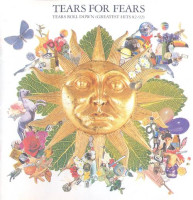 Tears Roll Down (Greatest Hits 82-92) Tears Roll Down (Greatest Hits 82-92)
